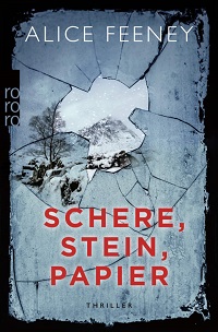 Schere, Stein, Papier, Alice Feeney