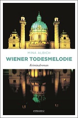 Wiener Todesmelodie, Mina Albich