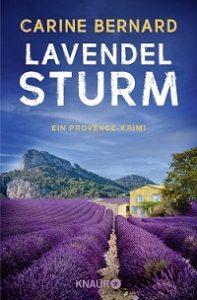 Lavendel-Sturm, Carine Bernard