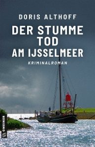 Der stumme Tod am IJsselmeer, Doris Althoff