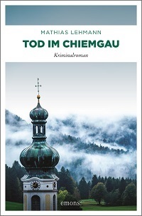 Tod im Chiemgau, Mathias Lehmann