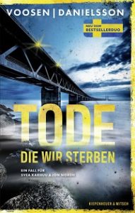 Tode die wir sterben, Voosen, Danielesson