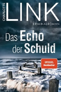 Das Echo der Schuld, Charlotte Link