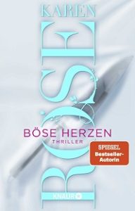 Böse Herzen, Karen Rose